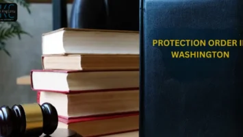 How Do You Get a Protection Order in Washington? Requirements Explained (2026)