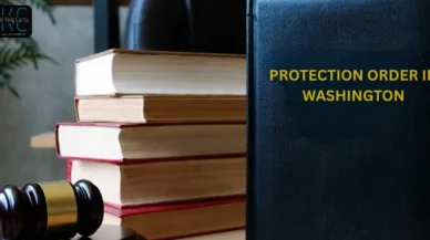 How Do You Get a Protection Order in Washington? Requirements Explained (2026)