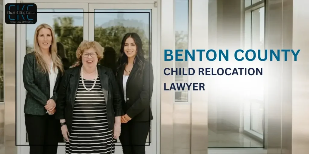 Skilled Benton County Child Relocation Lawyer